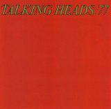 Talking Heads - Talking Heads: 77