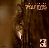 Paul Winter - Wolf Eyes