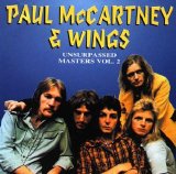 Paul McCartney & Wings - Unsurpassed Masters (Vol.2)