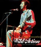 Pete Townshend - Wild Action