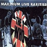 The Who - Maxium Live Rarities