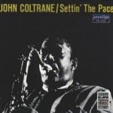 John Coltrane - Settin' the Pace