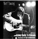 Neil Young - Goin' Back to Canada