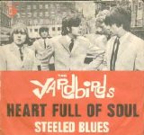 The Yardbirds - Heart Full Of Soul / Steeled Blues