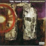 Ten Years After - Stonedhenge