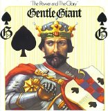 Gentle Giant - The Power And The Glory