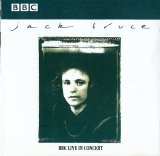 Jack Bruce - BBC live in concert