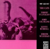 John Coltrane, Idrees Sulieman, Kenny Burrell & Tommy Flanagan - The Cats