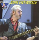 John Entwistle - King Biscuit Flower Hour Presents In Concert