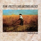 Tom Petty - Southern Accents