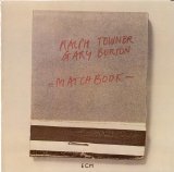 Ralph Towner & Gary Burton - Matchbook