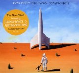 Tom Petty - Highway Companion