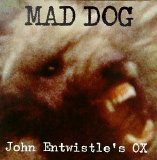 John Entwistle - Mad Dog