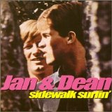 Jan & Dean - Sidewalk Surfin'