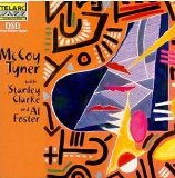 McCoy Tyner - McCoy Tyner with Stanley Clarke and Al Foster