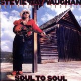 Stevie Ray Vaughan - Soul to Soul