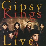 Gipsy Kings - Live