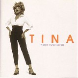 Tina Turner - Twenty Four Seven