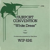 Fairport Convention - White Dress