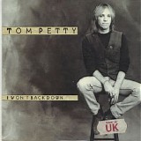 Tom Petty - I Won't Back Down