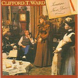 Clifford T. Ward - Sometime Next Year