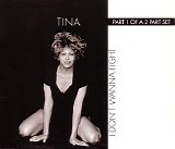 Tina Turner - I Don't Wanna Fight