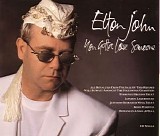 Elton John - You Gotta Love Someone