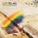 Level 42 - The Pursuit Of Accidents