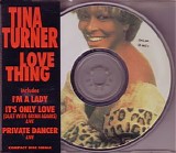 Tina Turner - Love Thing