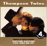 The Thompson Twins - Doctor! Doctor!