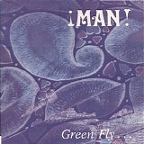 Man - Green Fly...