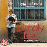 Simply Red - Live in Cuba (Volume 1)