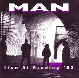 Man - Live At Reading '83