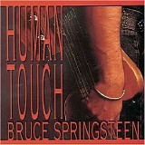 Bruce Springsteen - Human Touch