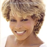 Tina Turner - Wildest Dreams