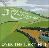 Fairport Convention - Over The Next Hill