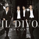 Il Divo - Ancora