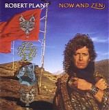 Robert Plant - Now And Zen (Remastered)