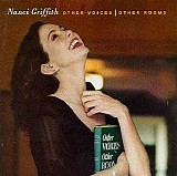 Nanci Griffith - Other Voices, Other Rooms