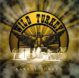 Wild Turkey - Rarest Turkey