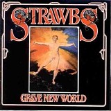 Strawbs - Grave New World