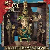 Robert Plant - Mighty Rearranger (Remaster)