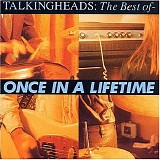 Talking Heads - The Best of Talking Heads: Once in a Lifetime