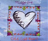 Midge Ure - Cold Cold Heart