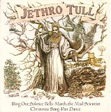 Jethro Tull - Ring Out Solstice Bells