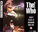 The Who - Thirty Years of Maximum R&B Live