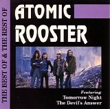 Atomic Rooster - The Best & The Rest Of