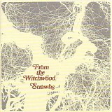 Strawbs - From The Witchwood