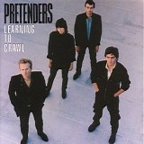 The Pretenders - Learning To Crawl