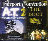 Fairport Convention - AT2 / The Boot